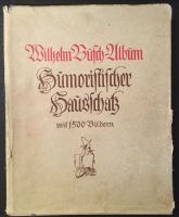 Wilhelm Busch-Album. Humoristischer Hausschatz. Mit 1500 Bildern Hamburg - Bergedorf Vorschau