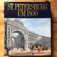 St. Petersburg um 1800 / Kulturstiftung Ruhr Villa Hügel 1990 Rheinland-Pfalz - Bendorf Vorschau