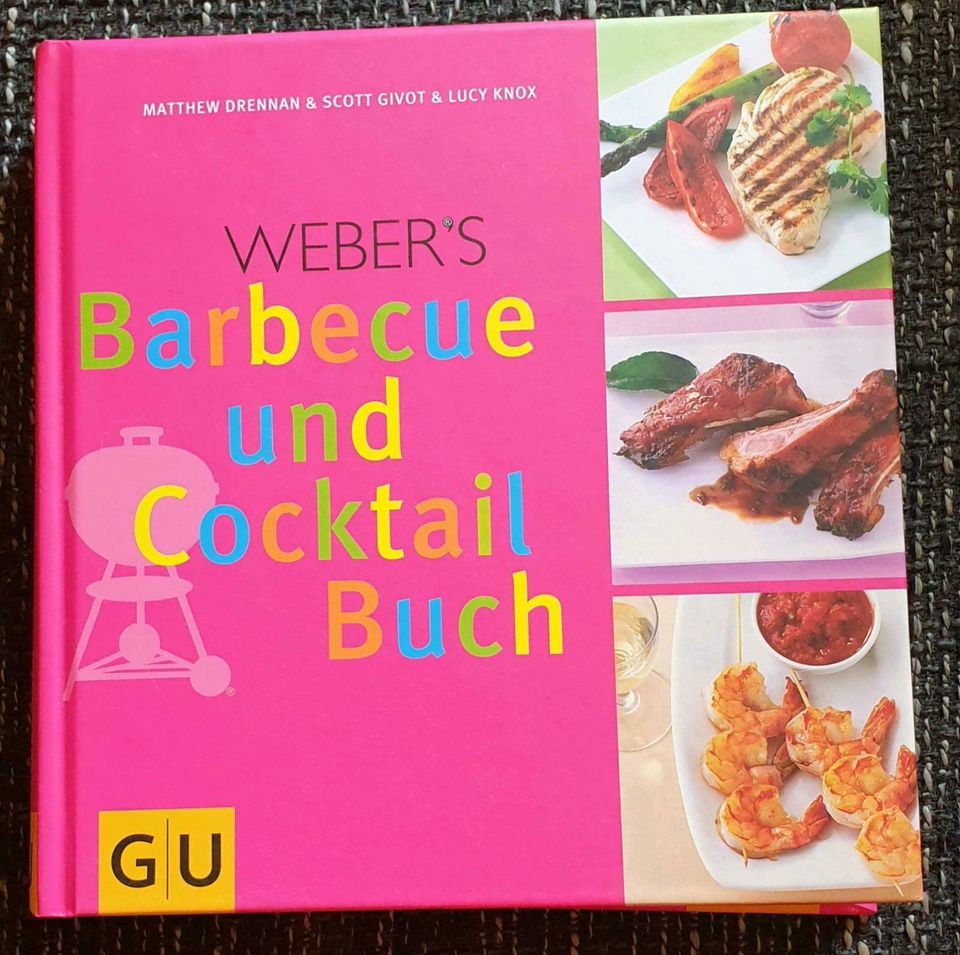 Von Weber "Barbecue und Cocktail Buch" in Schopfheim