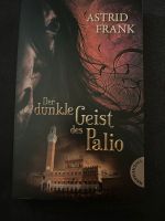 Astrid Frank „Der dunkle Geist des Palio“ Taschenbuch NEU Sachsen-Anhalt - Magdeburg Vorschau