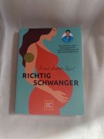 Buch: Richtig Schwanger - super Zustand Nordrhein-Westfalen - Geilenkirchen Vorschau