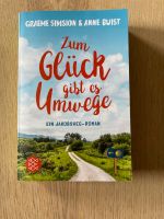 Zum Glück gibt es Umwege - Graeme Simsion & Anne Buist Thüringen - Unterbreizbach Vorschau