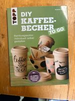 DIY Kaffeebecher to go, TOPP-Verlag Nordrhein-Westfalen - Mönchengladbach Vorschau