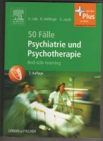 50 Fälle Psychiatrie und Psychotherapie- K. Lieb B. Heißlinger Hamburg - Bergedorf Vorschau