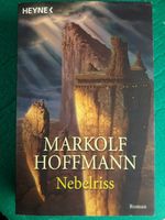 Markolf Hoffmann - Nebelriss - Roman Fantasie Bayern - Rimpar Vorschau
