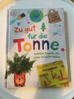 Zu gut für die Tonne - Umweltbuch Bayern - Erding Vorschau