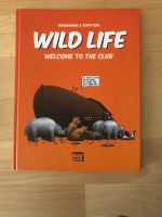 Wild Life - Welcome to the Club Stuttgart - Stuttgart-Ost Vorschau