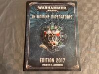 Warhammer 40K 8th Edition, In Nomine Imperatoris, Edition 2017 Nordrhein-Westfalen - Krefeld Vorschau