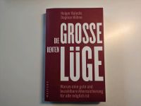 Die Große Rentenlüge - Balodis, Hühne Kreis Pinneberg - Pinneberg Vorschau