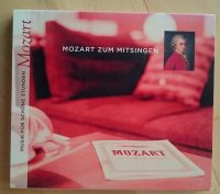 CD "Mozart zum Mitsingen" Musik für schöne Stunden, neuwertig! Bayern - Burglengenfeld Vorschau