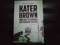 Ralph Sander - Kater Brown und das Testament der Madame Maupu Wandsbek - Hamburg Tonndorf Vorschau