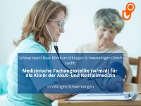 Medizinische Fachangestellte (w/m/d) für die Klinik der Akut- un Baden-Württemberg - Villingen-Schwenningen Vorschau