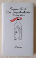 Buch / Eugen Roth - Der Wunderdoktor / Heitere Verse West - Unterliederbach Vorschau