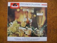 Schallplatte Das Kölner Sinfonie-Orchester - Champagner-Overtüren Bayern - Ansbach Vorschau