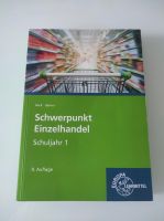 Einzelhandel Schuljahr 1  Lehrbuch - 9. Auflage Baden-Württemberg - Weissach im Tal Vorschau