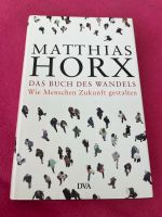 "Das Buch des Wandels" Matthias Horx Wandsbek - Hamburg Volksdorf Vorschau