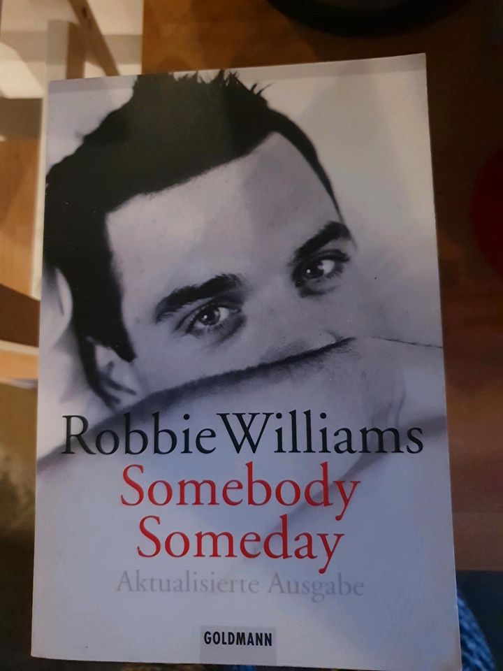 Robbie Williams Somebody Someday Biographie in Lübeck