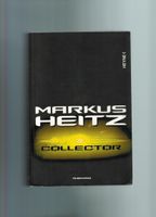 Markus Heitz - Collector Band 1. SiFi (TB 2010) Hessen - Darmstadt Vorschau