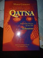 NEU Qatna Maria Courant Historischer Roman aus der Zeit Echnatons Leipzig - Eutritzsch Vorschau
