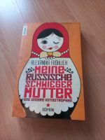 Alexandra Fröhlich - Meine russische Schwiegermutter und andere K Kiel - Gaarden Vorschau