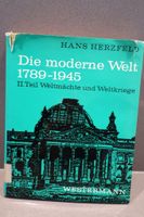 Die moderne Welt 1789-1945, II. Teil Weltmächte und Weltkriege Nordrhein-Westfalen - Krefeld Vorschau