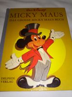 Walt Disney: Das große Micky Maus Buch -Kinderbuch alt (1970) Schleswig-Holstein - Bad Segeberg Vorschau