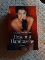 Hexe mit Handtasche von Louise Bagshawe  Roman Dithmarschen - Dörpling Vorschau