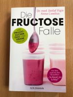 Buch „Die Fructose Falle“ Pape/Cavelius Baden-Württemberg - Nagold Vorschau