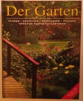 Sachbuch "Der Garten", Planen Gestalten Bepflanzen Pflegen Tipps Baden-Württemberg - Nürtingen Vorschau