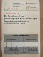 Der Spracherwerb von phraseologischen Wortverbindungen, Buhofer Leipzig - Schönefeld-Abtnaundorf Vorschau