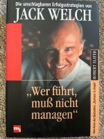 Jack Welch Methode - Wer führt, muss nicht managen“ Schleswig-Holstein - Schacht-Audorf Vorschau