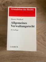 Allgemeines Verwaltungsrecht Maurer 19. Aufl. Düsseldorf - Bilk Vorschau