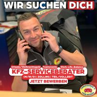 Wir Suchen: KFZ-Serviceberater (m/w/d) in Zolling - Sofort Bayern - Zolling Vorschau