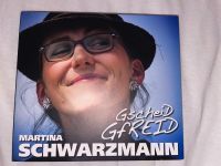 Gscheid gfreid, Martina Schwarzmann 2 CDs Bayern - Lappersdorf Vorschau