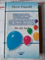 Buchtitel - „Wunschgeschichten für die Seele“ Nordrhein-Westfalen - Olfen Vorschau