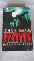John R. Maxim dad Zwielicht Syndrom Roman Buch Niedersachsen - Emsbüren Vorschau