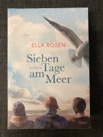 Sieben Tage am Meer Ella Rosen Taschenbuch Nordrhein-Westfalen - Minden Vorschau