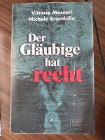 Vittorio Messori - Der Gläubige hat recht, neu Hessen - Karben Vorschau