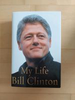 Buch Bill Clinton "My Life" Nordrhein-Westfalen - Mönchengladbach Vorschau