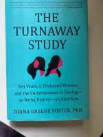 The Turnaway Study Buch Nordrhein-Westfalen - Dinslaken Vorschau