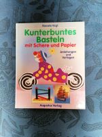 Kunterbuntes Basteln mit Schere und Papier Bastelbuch Ideen.... Hessen - Ehringshausen Vorschau