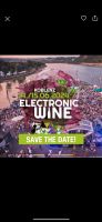 Electronic Wine Festival Weinfestival Koblenz Karte/Ticket 15.06 Nordrhein-Westfalen - Siegen Vorschau