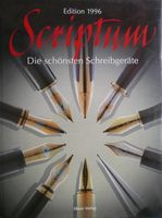 Scriptum Die schönsten Schreibgeräte 1996 Nordrhein-Westfalen - Salzkotten Vorschau