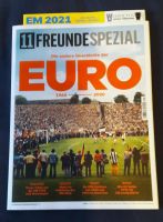 11 Freunde Spezial Die andere Geschichte der EURO 1960 bis 2020 Köln - Lindenthal Vorschau