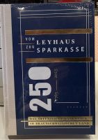 Vom Leyhaus zur Sparkasse 1765 - 2015   - noch eingeschweißt Niedersachsen - Braunschweig Vorschau