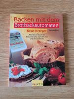 Buch "Backen mit dem Brotbackautomat" Bayern - Nittendorf  Vorschau