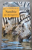 Buch Namibia fürs Handgepäck Berlin - Spandau Vorschau