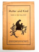 Mutter und Kind, Paula Hering, Gedichte, 1934, Alsdorf,Heidemanns Nordrhein-Westfalen - Heinsberg Vorschau
