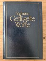 Geflügelte Worte - Büchmann - R. Kiesel Werner Classen Verlag Herzogtum Lauenburg - Ratzeburg Vorschau