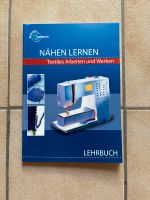 Nähen lernen Textiles Arbeiten und Werken Lehrbuch Baden-Württemberg - Flein Vorschau